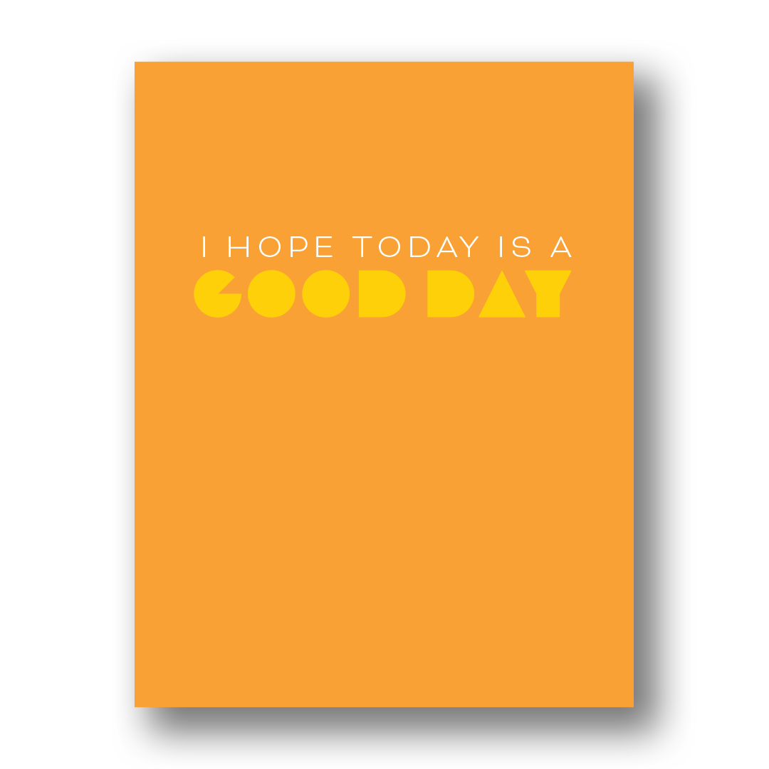 Good Day | Greeting Card