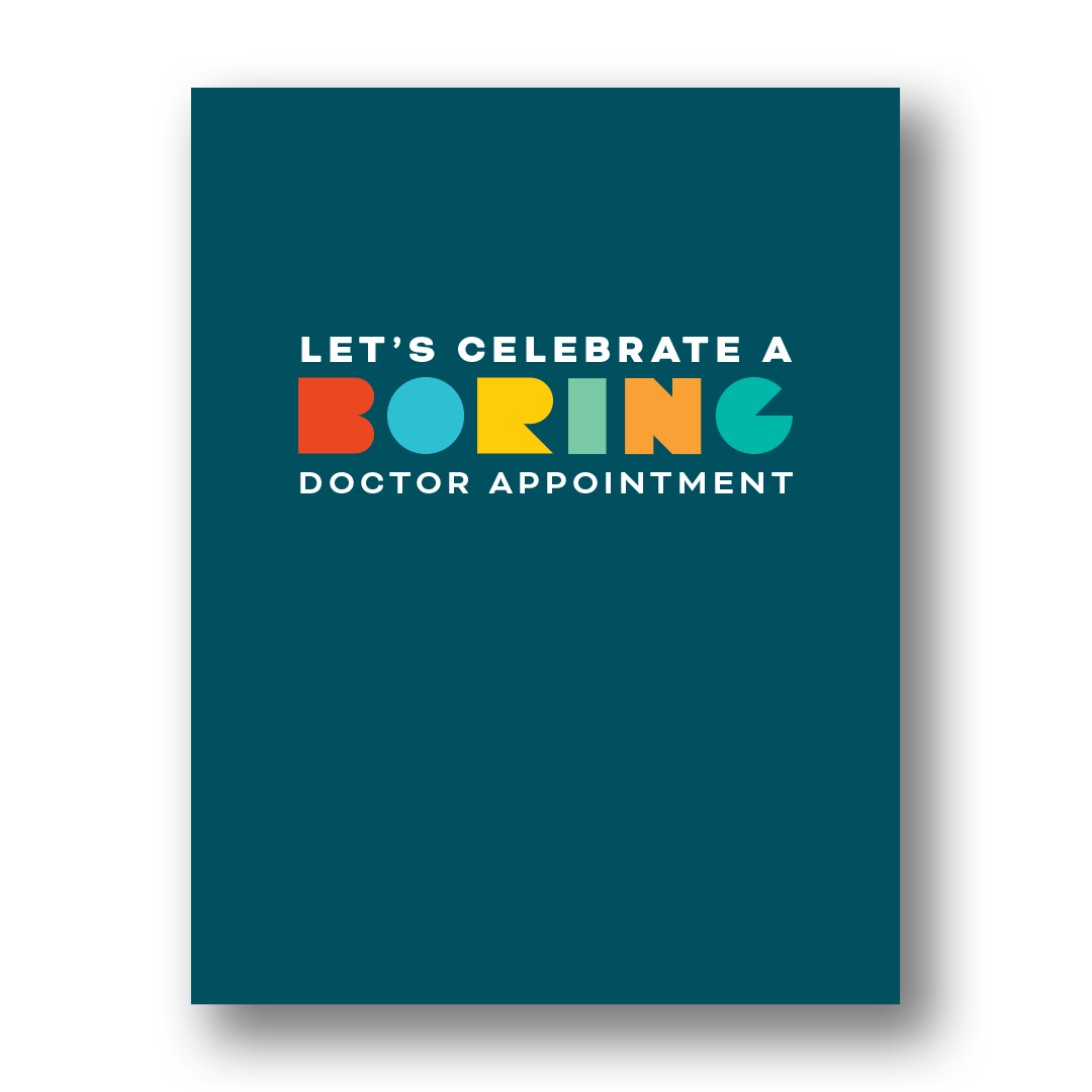 Let's Celebrate Boring | Greeting Card