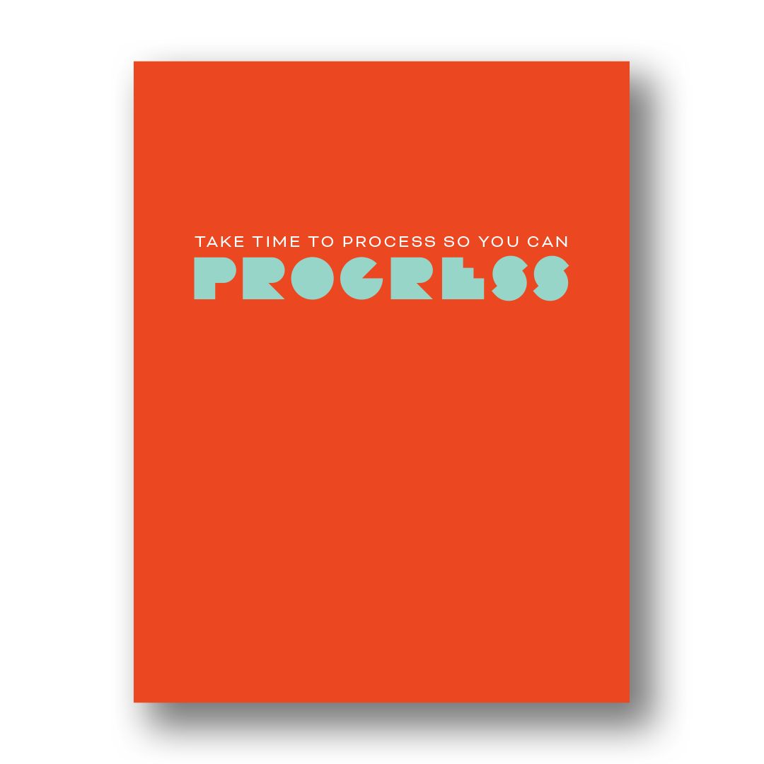 Process to Progress | Greeting Card