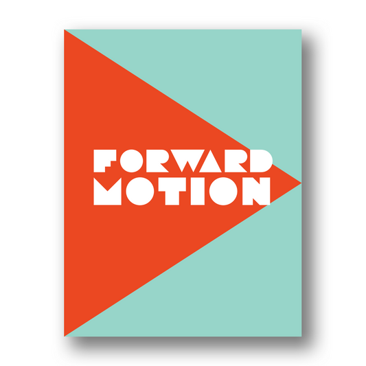 Forward Motion | Greeting Card
